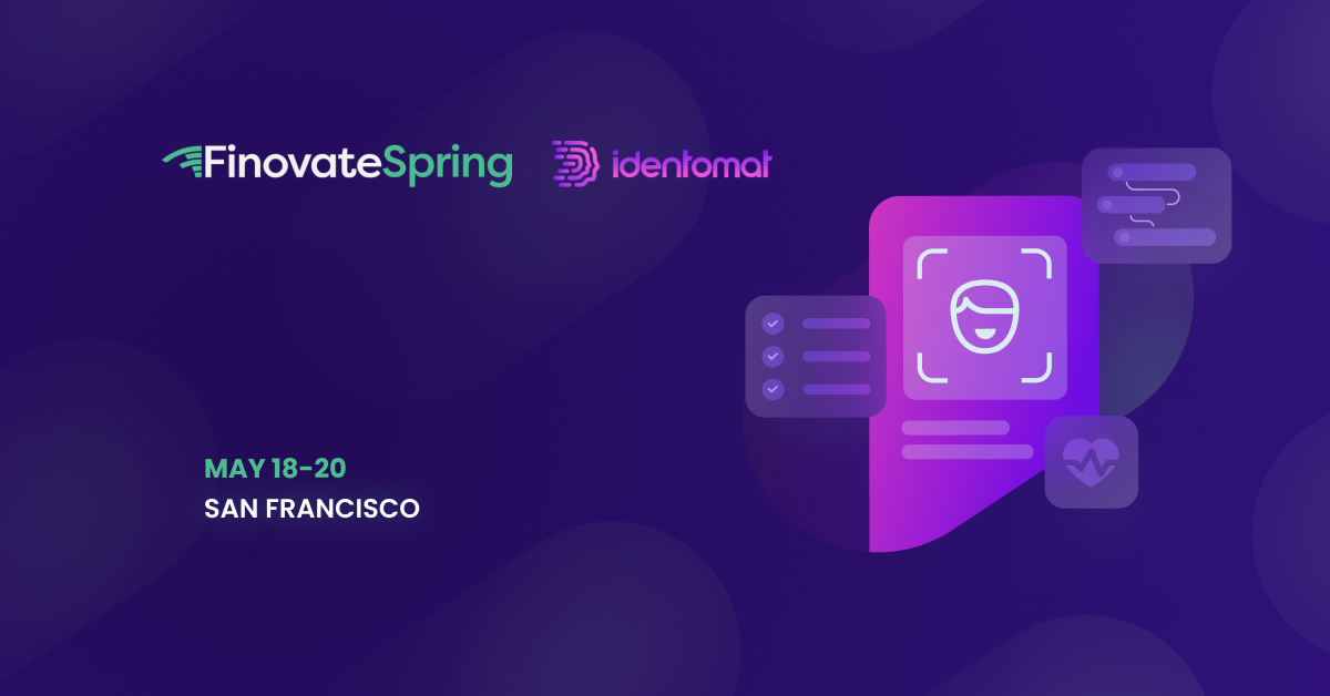 Identomat Is Set To Demo At Finovate Spring 2022